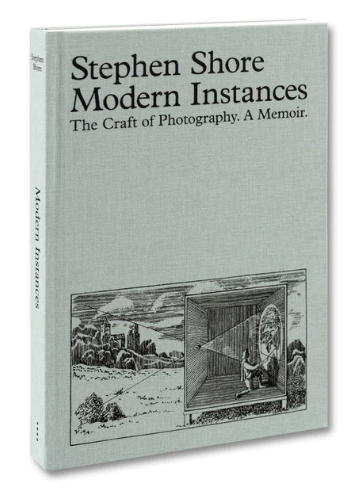 Modern Instances: The Craft of Photography [First Edition]