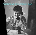 Cold War In A Trash Bag