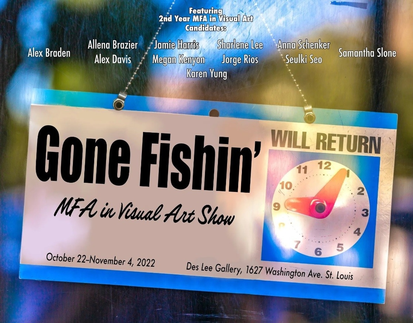 A storefront-style "will return" sign with the words Gone Fishin' in large bold letters. The top area has 11 artists names and the poster includes venue and time details