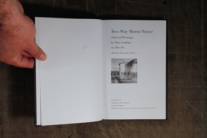 Two-Way Mirror Power : Selected Writings by Dan Graham on His Art thumbnail 2