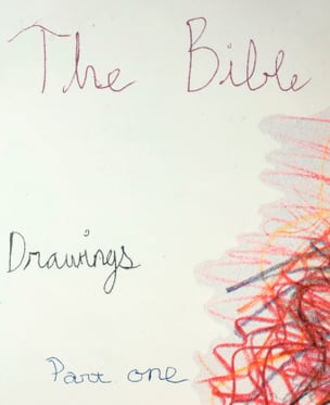 The Bible Drawings Part One
