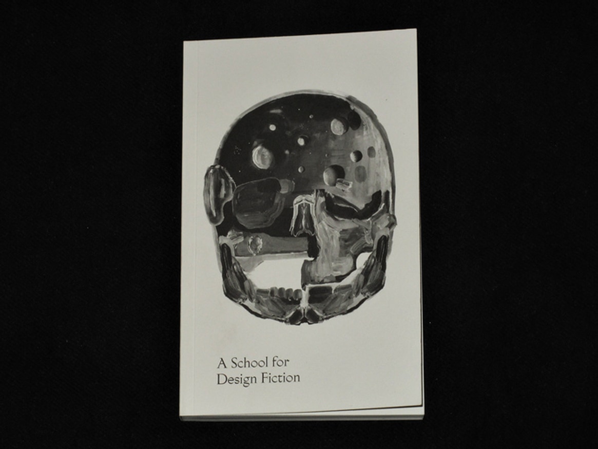 A School for Design Fiction