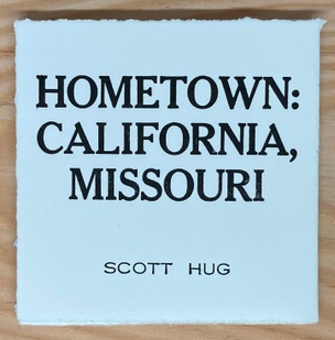  Hometown: California, Missouri