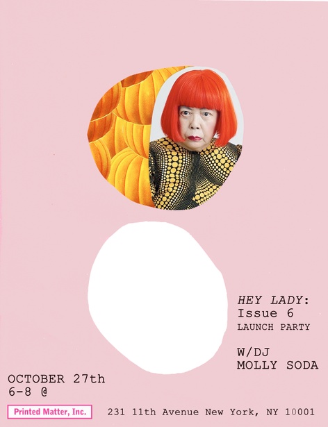 Hey Lady Issue 6 Launch