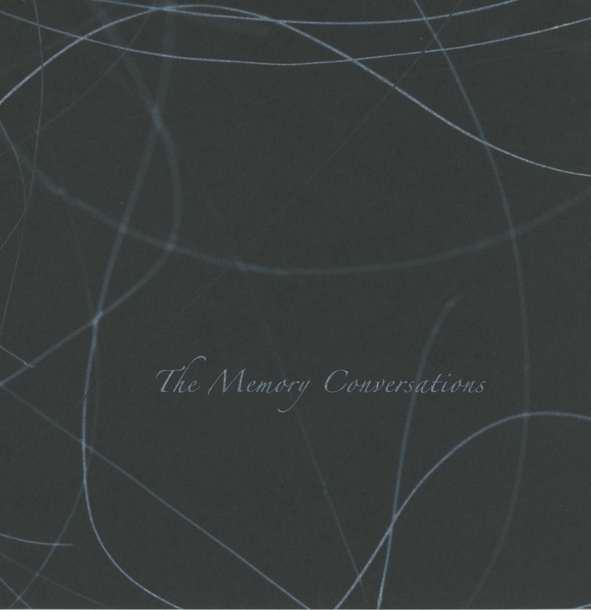 The Memory Conversations