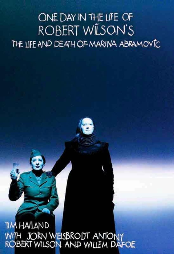 Tim Wilson and Marina Abramovic - One Day in the Life of Robert Wilson's The Life Death of Marina Abramovic - Printed