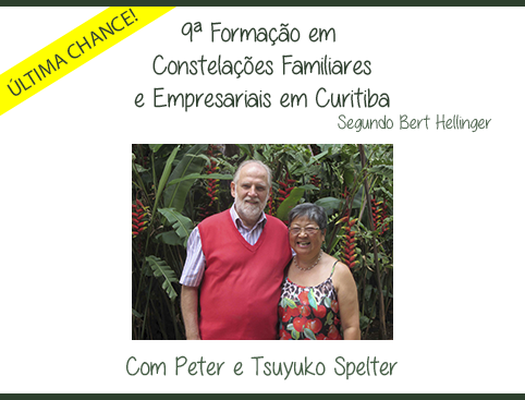 ÚLTIMA CHANCE - 9ª Formação Internacional em Constelações Familiares e Empresariais segundo Bert Hellinger