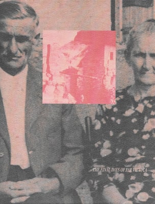 The Final Days of Far View, CA