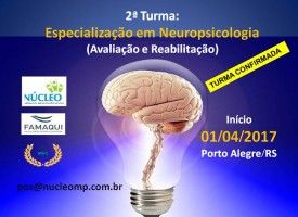 Especialização em Neuropsicologia - Avaliação e Reabilitação (Pós-Graduação Lato Sensu) Reconhecido pelo MEC