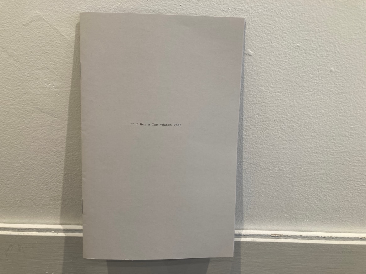 If I woz a tap - natch poet