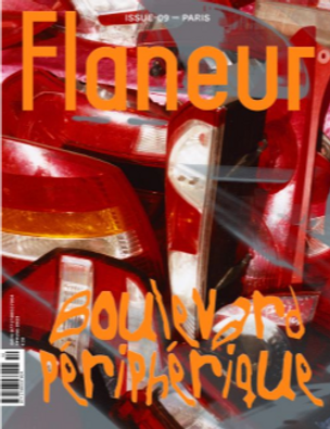 Flaneur issue 09: Paris Boulevard Périphérique