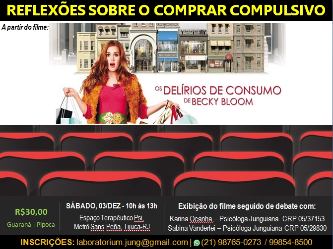 CINE DEBATE: REFLEXÕES SOBRE O COMPRAR COMPULSIVO