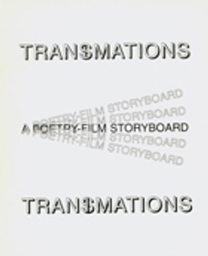 Transimations : A Poetry-Film Storyboard