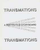 Transimations : A Poetry-Film Storyboard