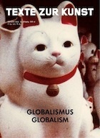 Texte zur Kunst : Globalismus / Globalism thumbnail 1