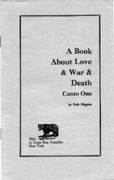 A Book about Love & War & Death/Higgins
