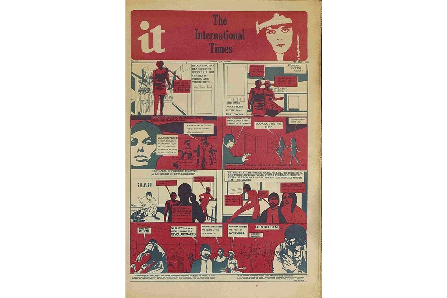 Front cover of The International Times underground newspaper (Issue No. 26, Feb 16–29, 1968), designed in a comic-strip grid layout using red and dark blue ink on aged newsprint. The top banner features the lowercase "it" logo, the full publication title, and a high-contrast graphic portrait of a woman wearing a decorative headpiece. Below, multiple graphic panels combine pop-art illustrations with bold political slogans and speech bubbles, including "The only free choice is the refusal to pay," "Culture? Ugh!", "Burn Baby Burn!", and quotes attributed to Karl Marx.