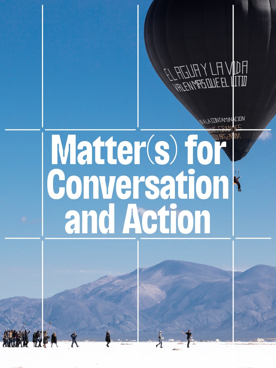 The event title "Matters for Conversation and Action" overlaid on a photo of a black hot air balloon rising above a white salt flat in Argentina. A group of people trail the balloon on the ground.