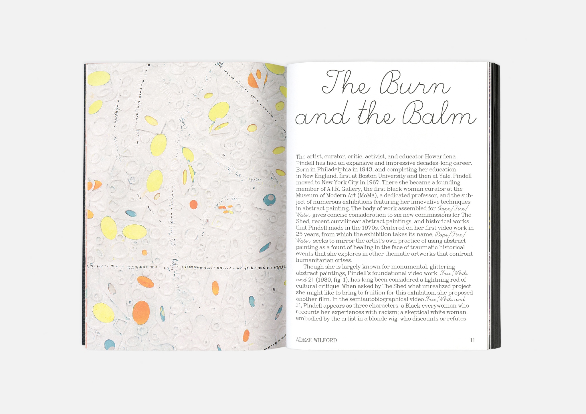 A spread of the catalogue "Howardena Pindell: Rope/Fire/Water". On the left is a full-bleed detail image of a white abstract painting with multicolored dots. On the right, an essay title sits in script at the top of the page with the author's name, Adeze Wilford, at the bottom.