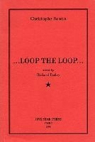 Loop the Loop : a Text