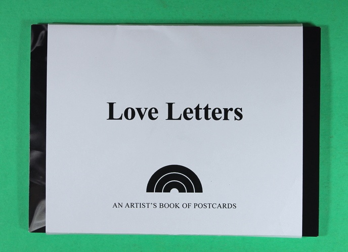 Love Letters : An Artist's Book of Postcards