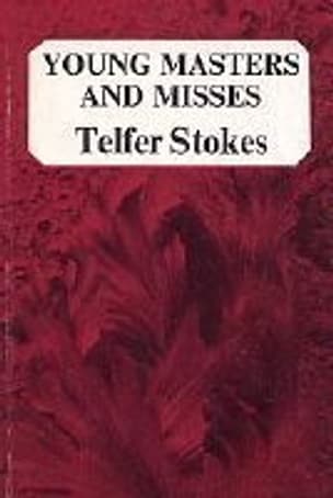 Young Masters and Misses