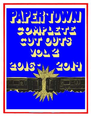 Papertown Complete Cut Outs Vol. 2: 2016-2019