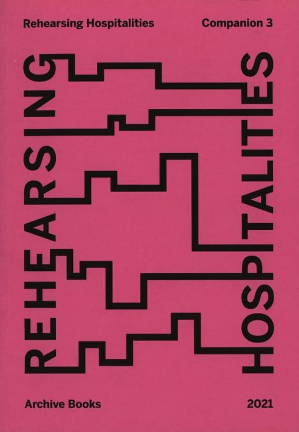 Rehearsing Hospitalities Companion 3