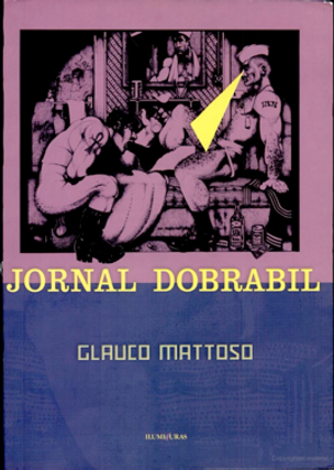 Glauco Mattoso - Jornal Dobrabil - Printed Matter