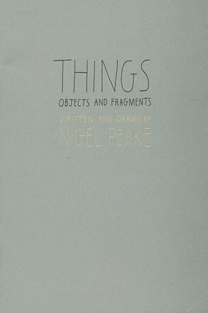 Things: Objects and Fragments [Signed]