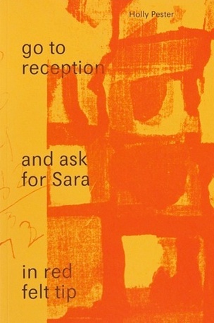Go to Reception and Ask for Sara in Red Felt Tip
