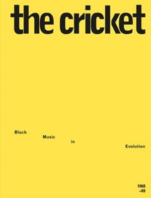 Larry Neal, Amiri Baraka and A.B. Spellman - The Cricket