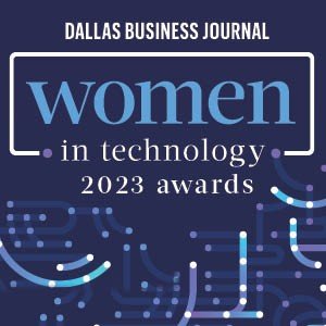 Women in Technology Awards - Dallas Business Journal - The Business Journals