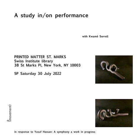 A study in/on performance with Kwamé Sorrell