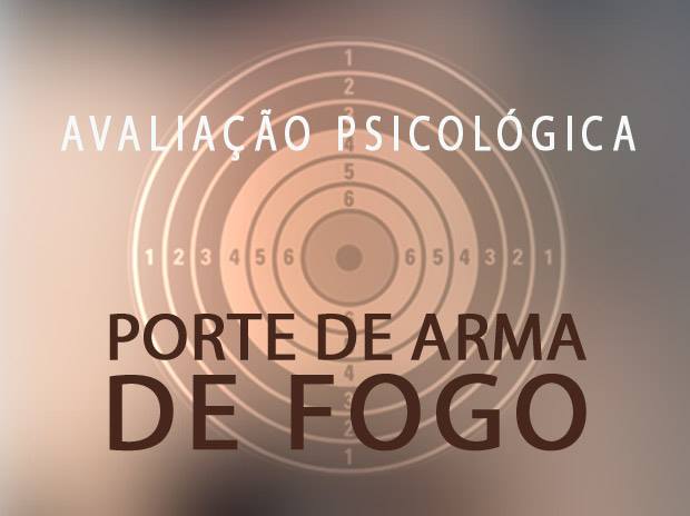 Avaliação psicológica para manuseio de arma de fogo (março)