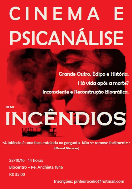 CINEMA E PSICANÁLISE - FILME INCÊNDIOS