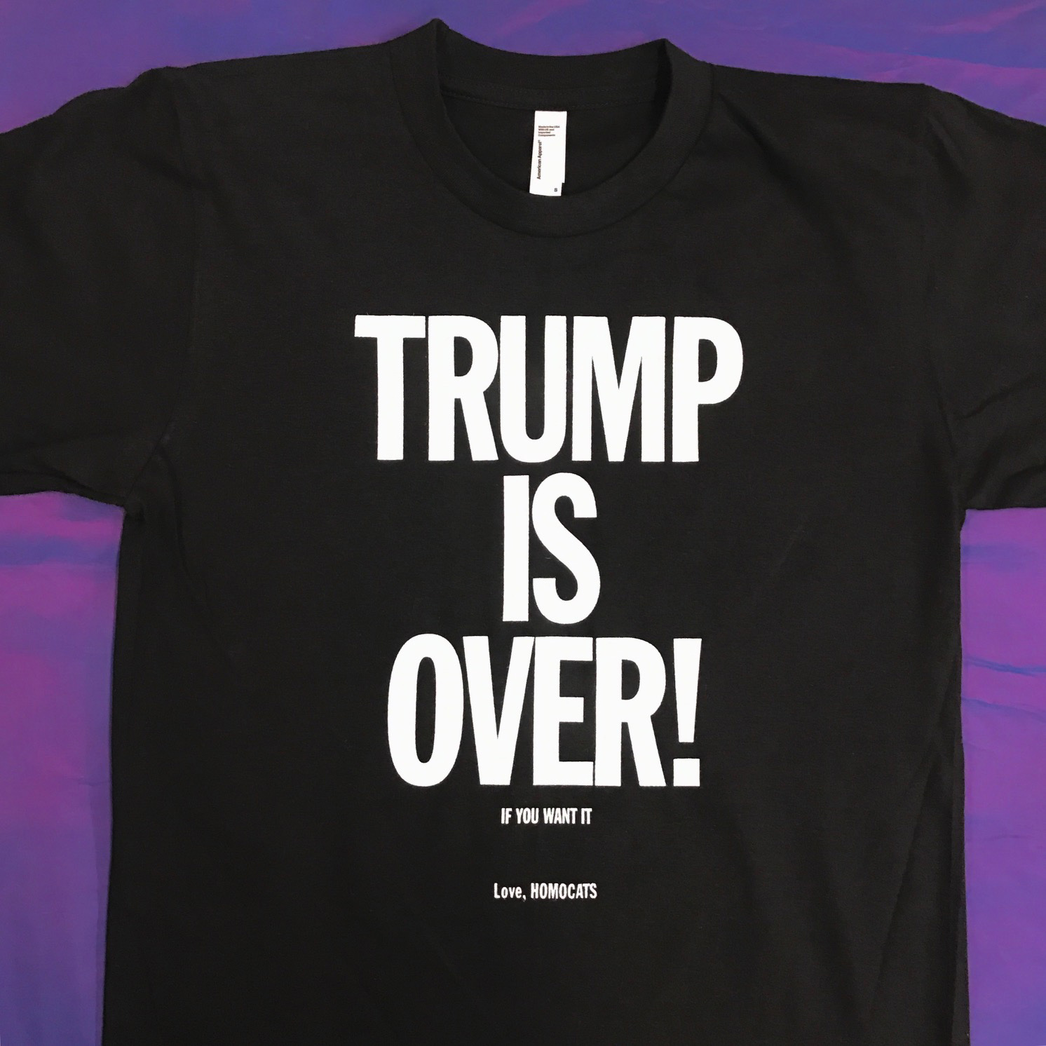 J. Morrison - HOMOCATS: TRUMP IS OVER T-Shirt in Black and White 