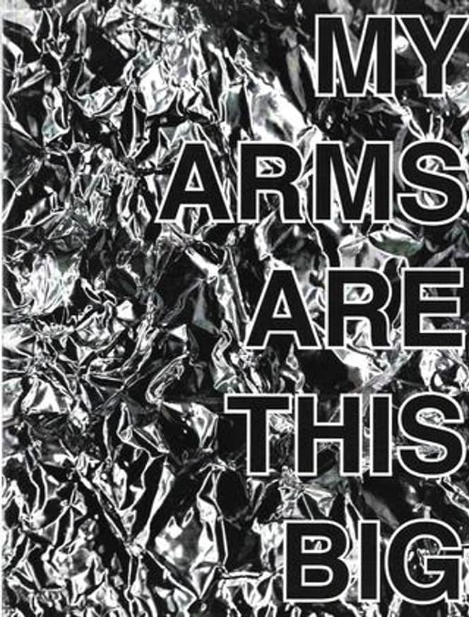 My Arms Are THIS Big