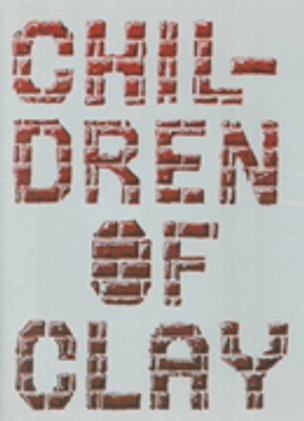 Children of Clay