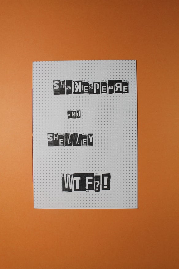 Shakespeare and Shelley WTF?!