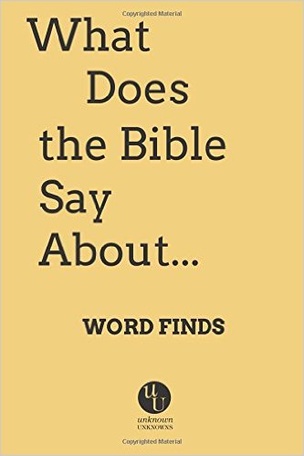 What Does the Bible Say About Word Finds?