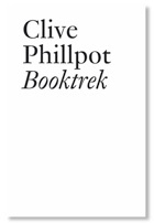 Booktrek: Selected Essays on Artists' Books (1972-2010)