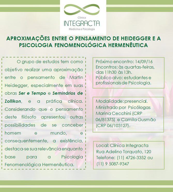 Grupo de Estudos "Aplicações entre o pensamento de Heidegger e a Psicologia Fenomenológica Hermenêutica"