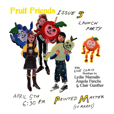 Fruit Friends Issue 5 Launch & Reading