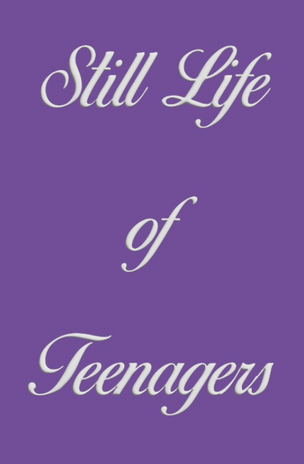Still Life of Teenagers