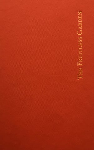 The Fruitless Garden