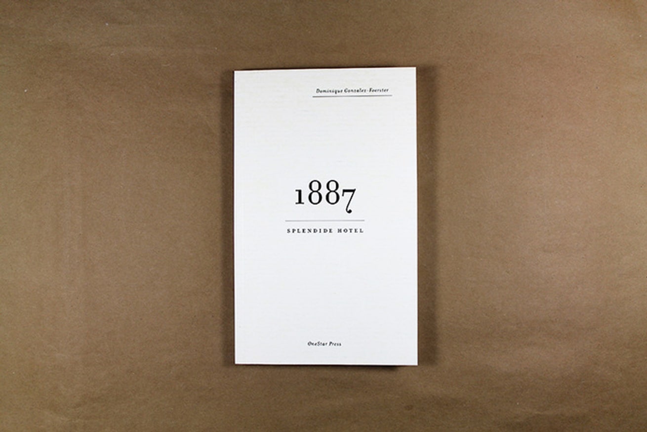 Splendide Hotel: 1887