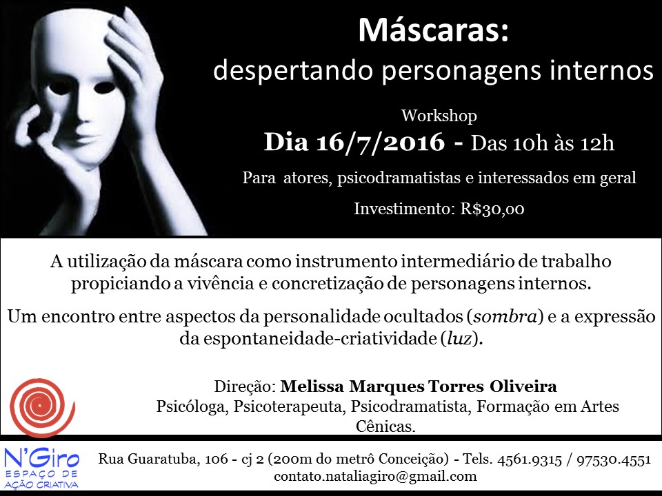 WORKSHOP - VIVÊNCIA DE PSICODRAMA - Máscaras: Despertando Personagens Internos - Dia 16.07 Sábado