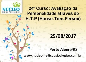 Avaliação da Personalidade através do H-T-P (House-Tree-Person)