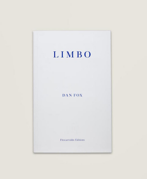 Dan Fox : Limbo — Launch party and reading